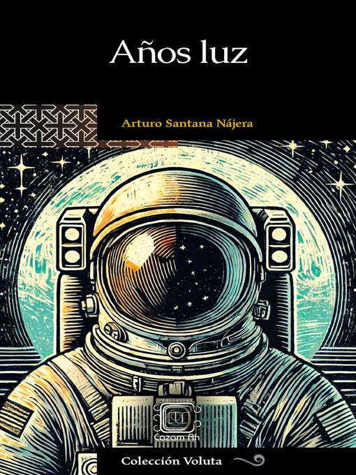 Title details for Años luz by Arturo Santana Nájera - Wait list